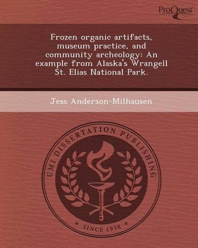 Frozen Organic Artifacts