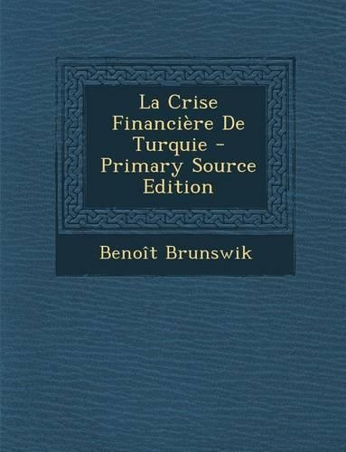 La Crise Financiere de Turquie