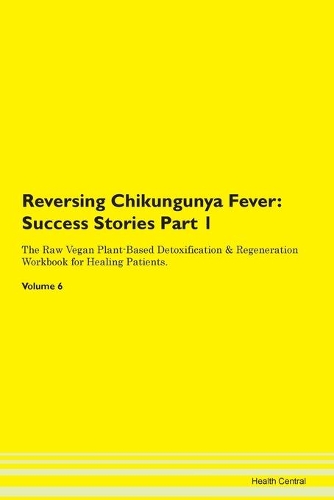 Reversing Chikungunya Fever