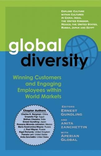 Global Diversity: Winning Customers and Engaging Employees within World Markets