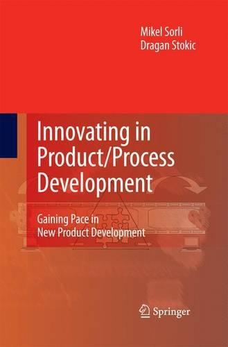 Innovating in Product/Process Development