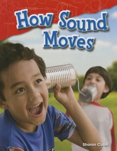 How Sound Moves (Library Bound)