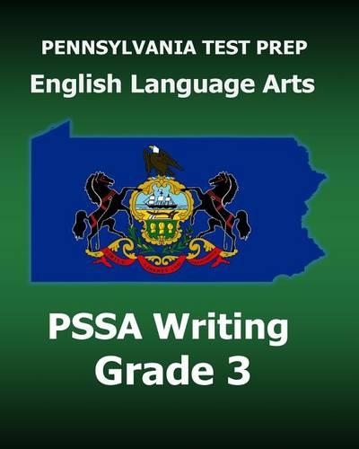 PENNSYLVANIA TEST PREP English Language Arts PSSA Writing Grade 3