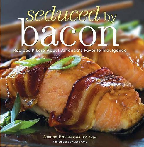 Seduced by Bacon