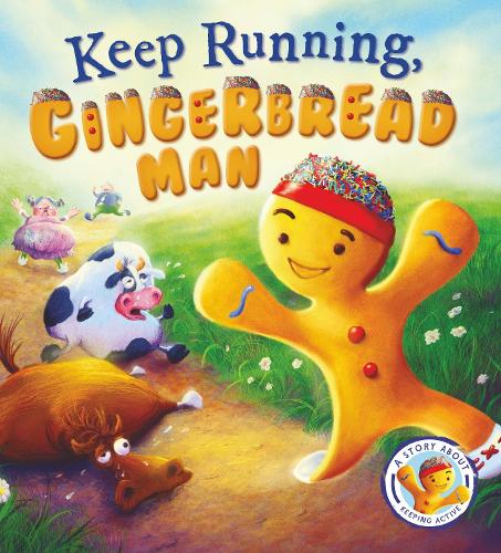 Fairytales Gone Wrong: Keep Running. Gingerbread Man