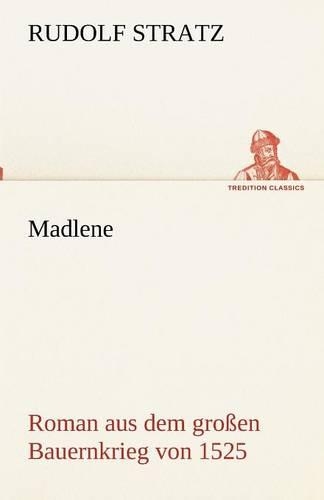 Madlene: (German)