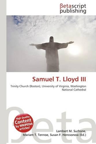 Samuel T. Lloyd III: (English)