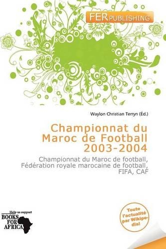 Championnat Du Maroc de Football 2003-2004