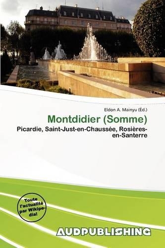 Montdidier (Somme): (French)