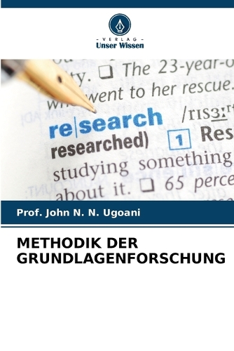 Methodik Der Grundlagenforschung
