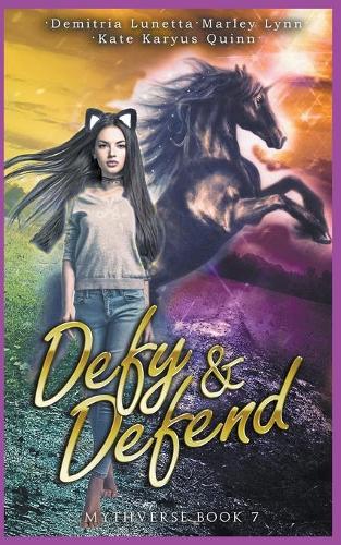 Defy & Defend: (7 Mythverse)