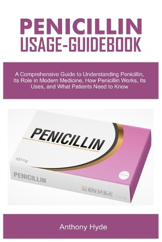 Penicillin Usage-Guidebook