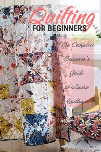 Quilting for Beginners