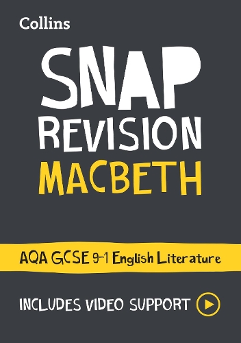 Macbeth: AQA GCSE 9-1 English Literature Text Guide: Ideal for the 2026 and 2027 Exams(Collins GCSE Grade 9-1 SNAP Revision)