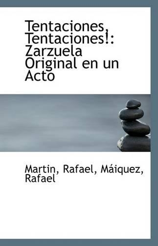 Tentaciones, Tentaciones!