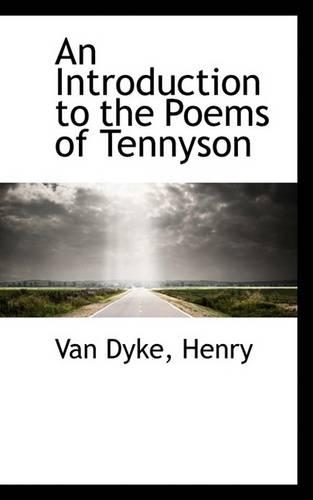 An Introduction to the Poems of Tennyson