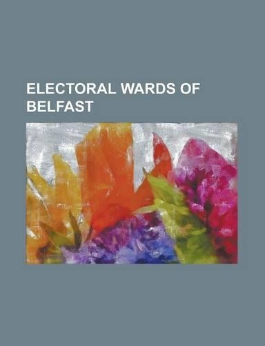 Electoral Wards of Belfast