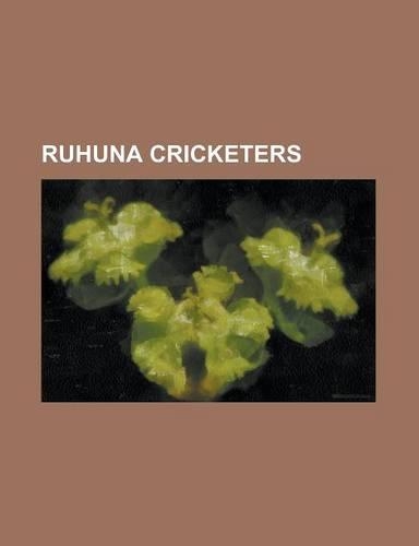 Ruhuna Cricketers: Amila Perera, Ashan Priyanjan, Athula Samarasekera, Chamara Silva, Champaka Ramanayake, Charitha Buddhika, Chinthaka J(English)
