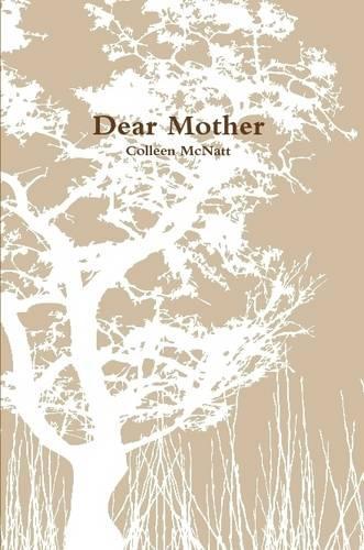 Dear Mother