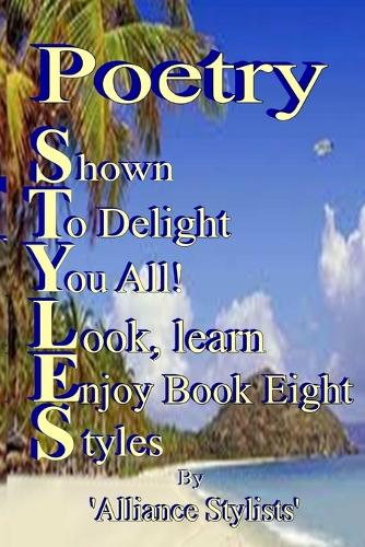 Poetry Styles Book Eight: (English)
