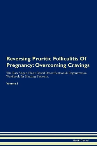 Reversing Pruritic Folliculitis Of Pregnancy
