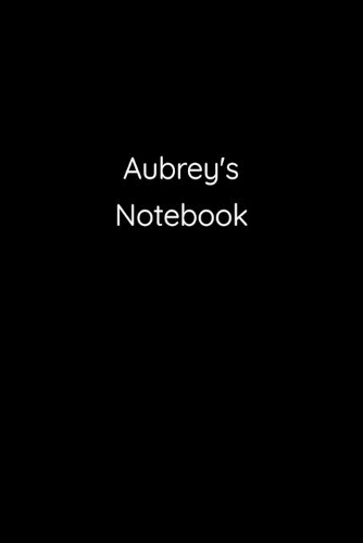 Aubrey's Notebook