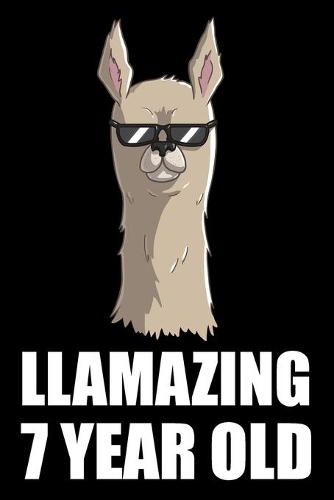 Llamazing 7 Year Old