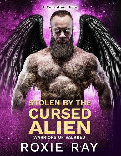 Stolen By The Cursed Alien: A SciFi Alien Romance(2 Warriors of Valkred)