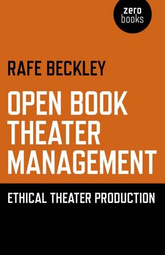 Open Book Theater Management: Ethical Theater Production