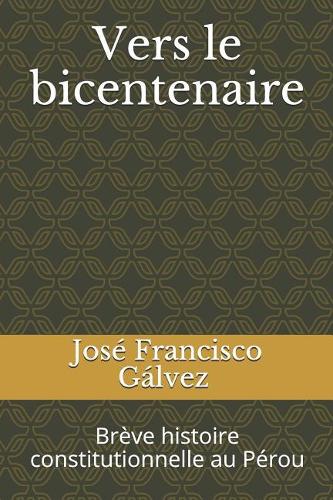 Vers le bicentenaire