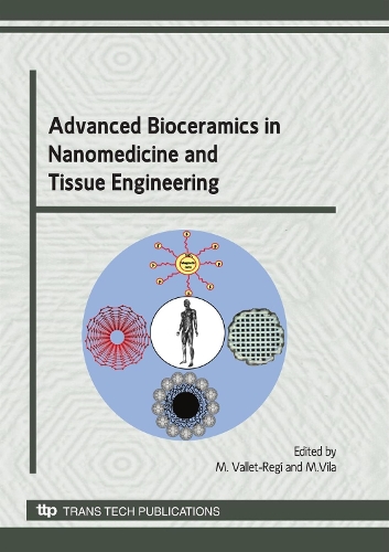 Advanced Bioceramics in Nanomedicine and Tissue Engineering: (Volume 441 Key Engineering Materials)