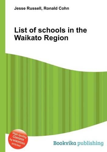 List of Schools in the Waikato Region