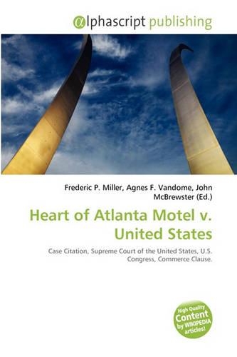 Heart of Atlanta Motel V. United States: (English)