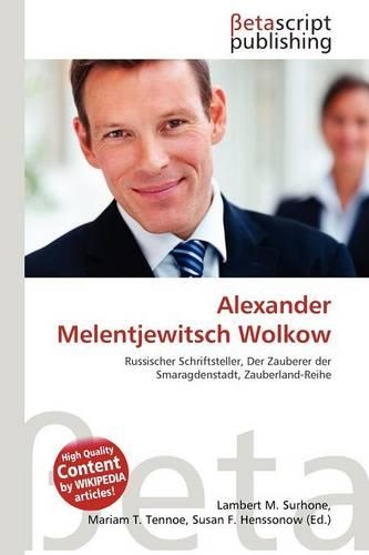Alexander Melentjewitsch Wolkow