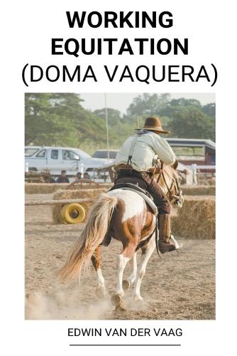 Working Equitation (Doma Vaquera)