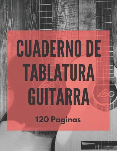Cuaderno De Tablatura Guitarra