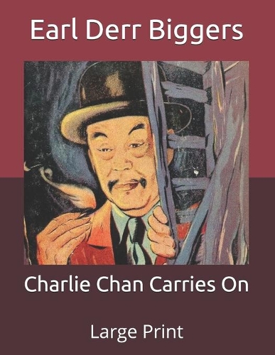 Charlie Chan Carries On: Large Print