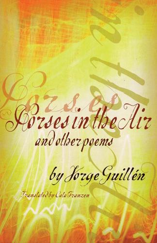 Horses in the Air and Other Poems: (English)