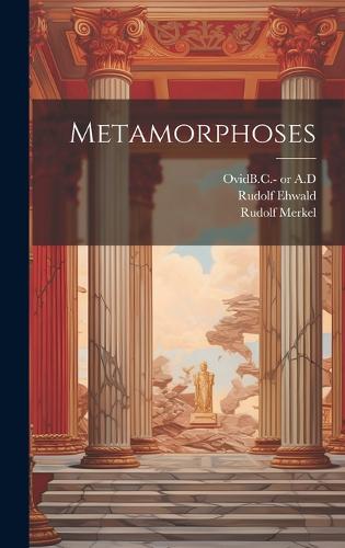 Metamorphoses