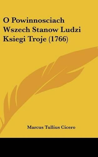 O Powinnosciach Wszech Stanow Ludzi Ksiegi Troje (1766)