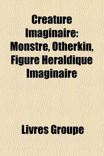 Crature Imaginaire