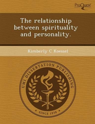 The Relationship Between Spirituality and Personality