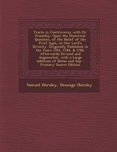 Tracts in Controversy with Dr. Priestley