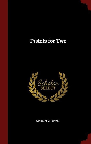 Pistols for Two