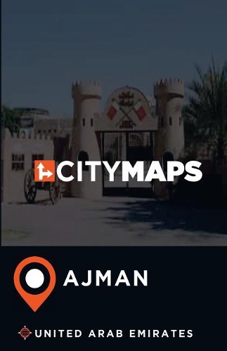 City Maps Ajman United Arab Emirates