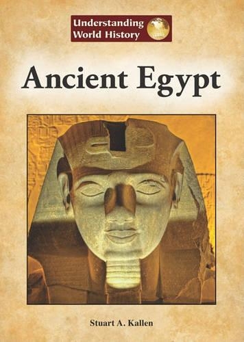Ancient Egypt: (Understanding World History (Reference Point))