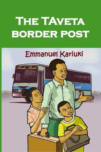 The Taveta Border Post