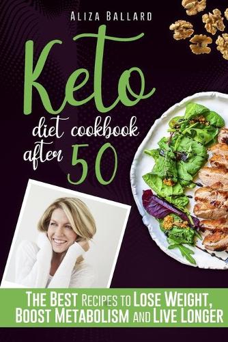 Keto Diet Cookbook After 50