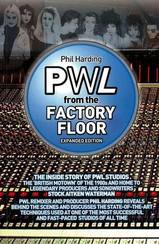 PWL - From the Factory Floor