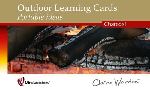 Outdoor Learning Cards - Charcoal: Portable Ideas(6 Outdoor Learning Cards- Portable Ideas)